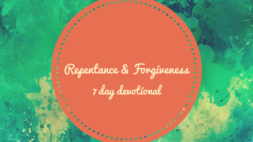 Repentance Devotional